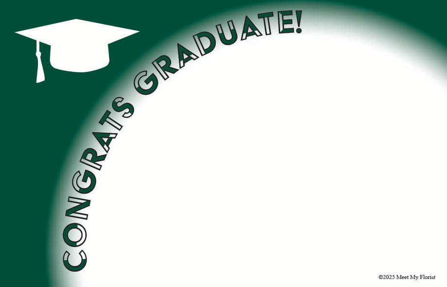 Graduation - Congrats Graduate! - Hunter Green – Meet My Florist